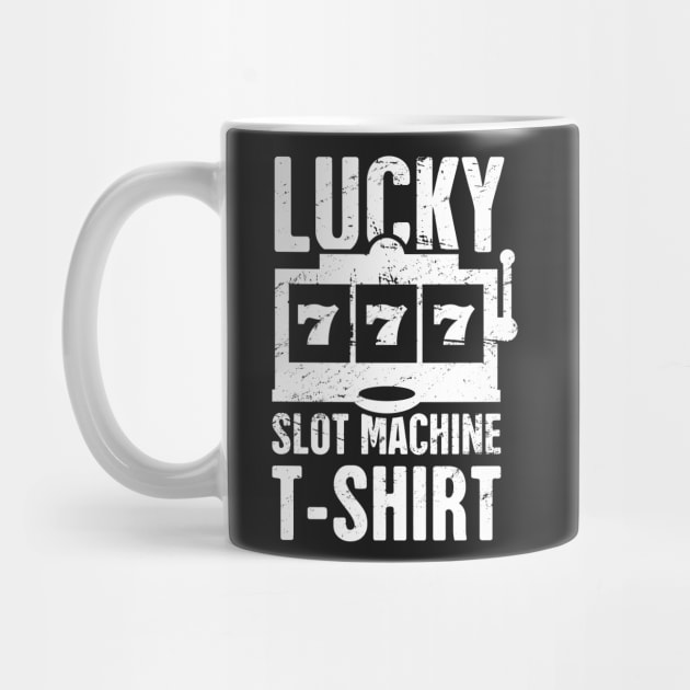 Lucky Slot Machine T-Shirt by MeatMan